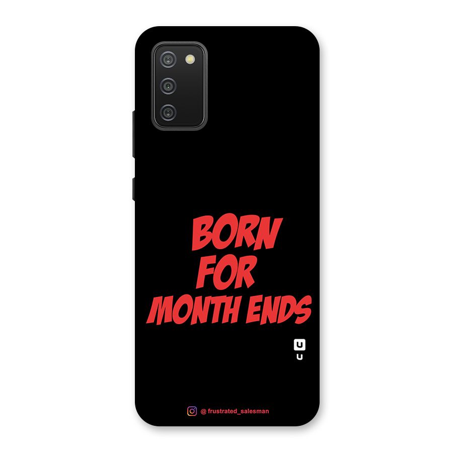 Born for Month Ends Black Back Case for Galaxy M02s