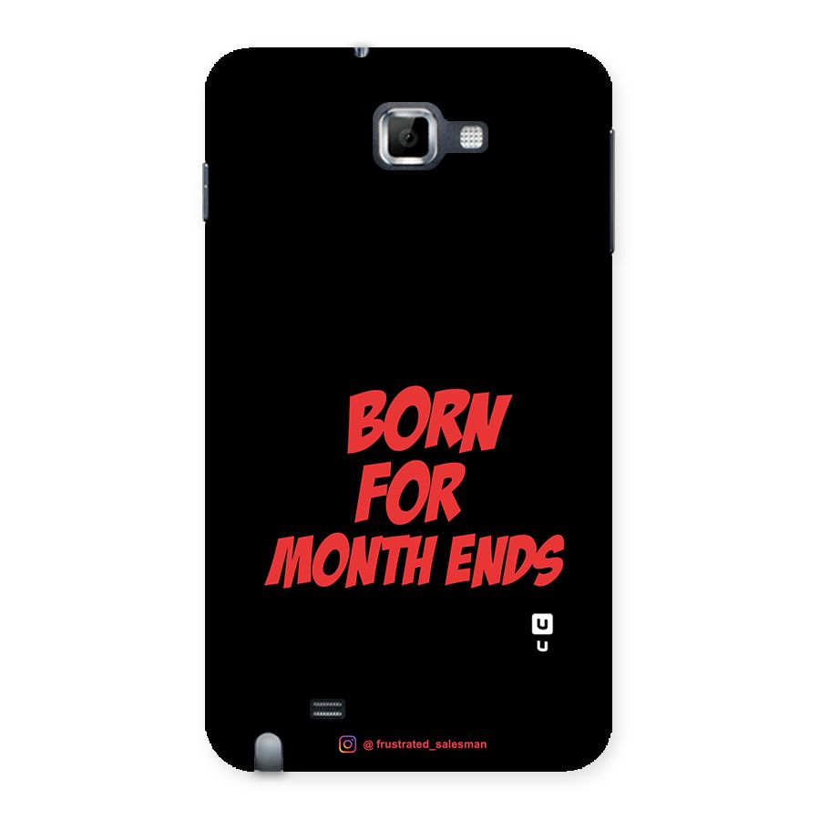 Born for Month Ends Black Back Case for Galaxy Note
