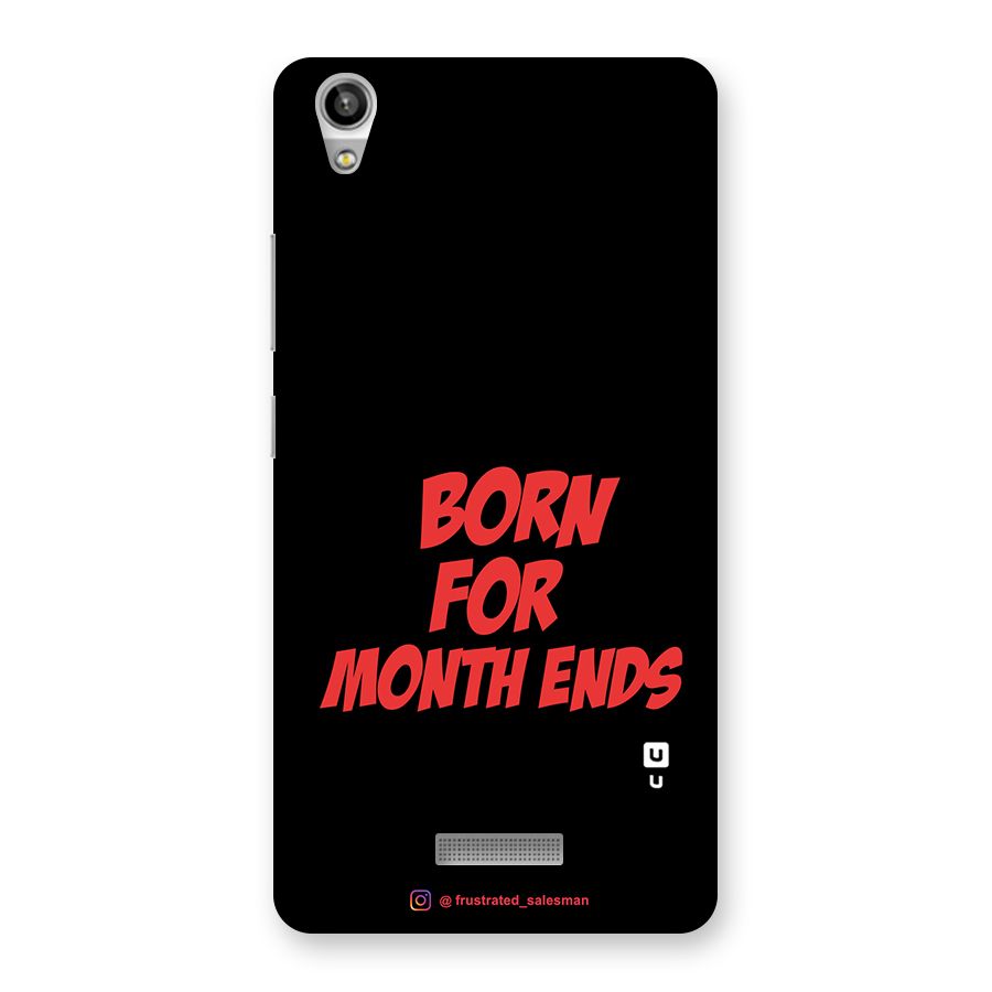 Born for Month Ends Black Back Case for Lava-Pixel-V1