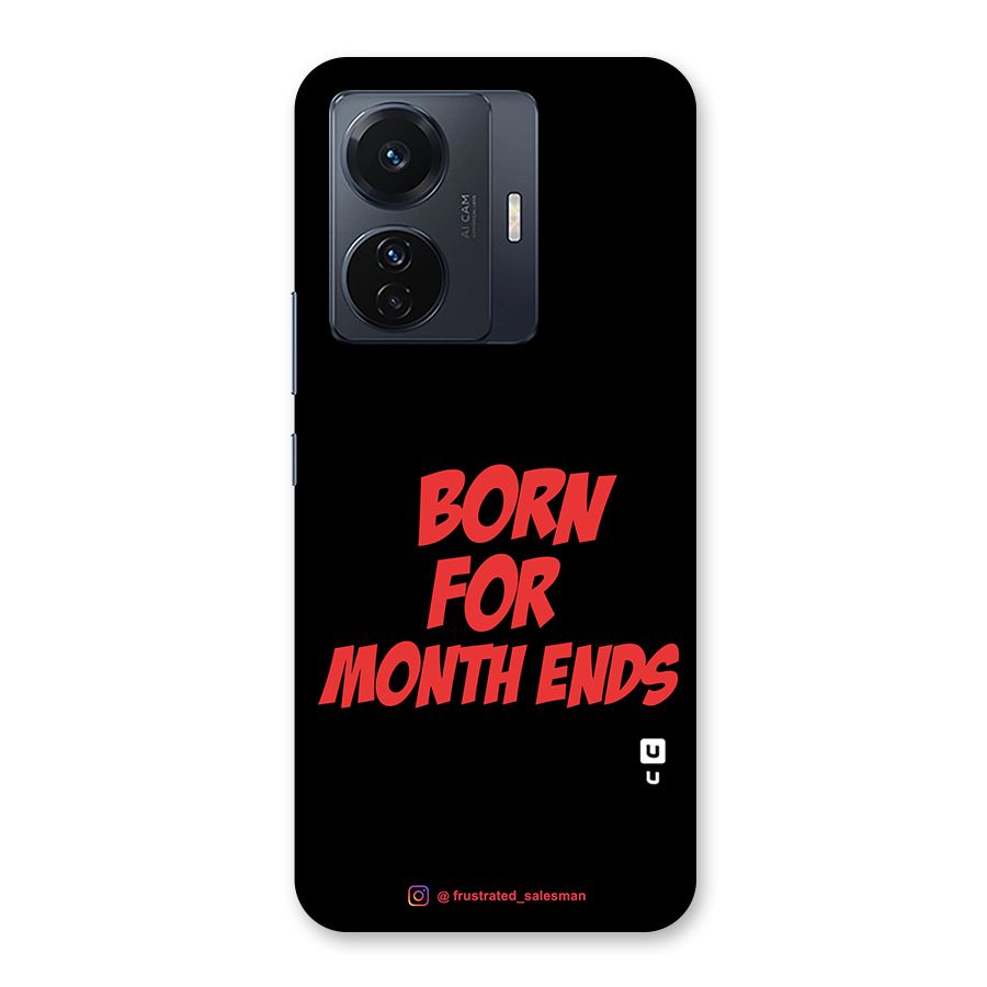 Born for Month Ends Black Back Case for Vivo T1 Pro