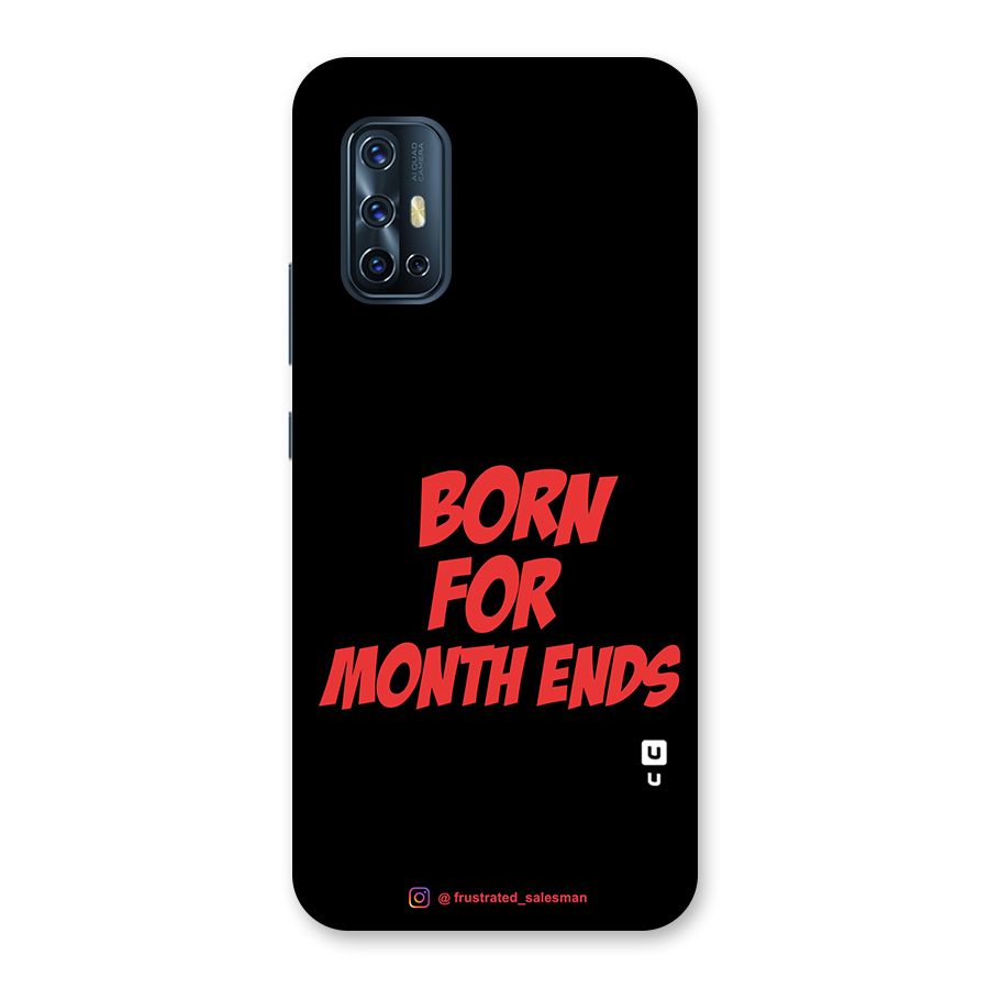 Born for Month Ends Black Glass Back Case for Vivo V17