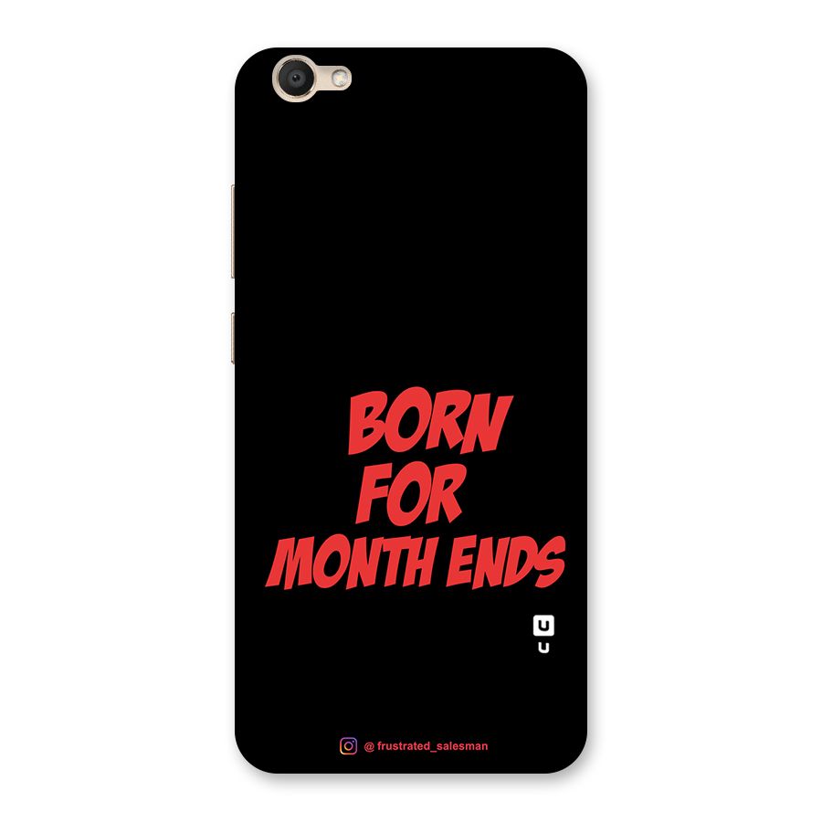 Born for Month Ends Black Back Case for Vivo V5s