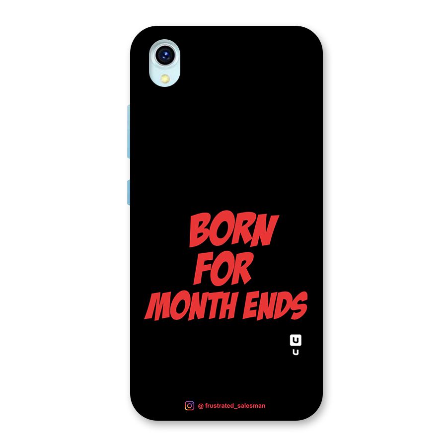 Born for Month Ends Black Back Case for Vivo Y1s