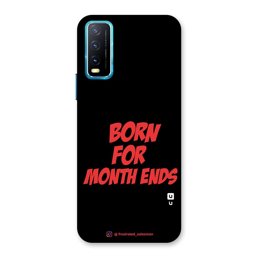 Born for Month Ends Black Back Case for Vivo Y20G