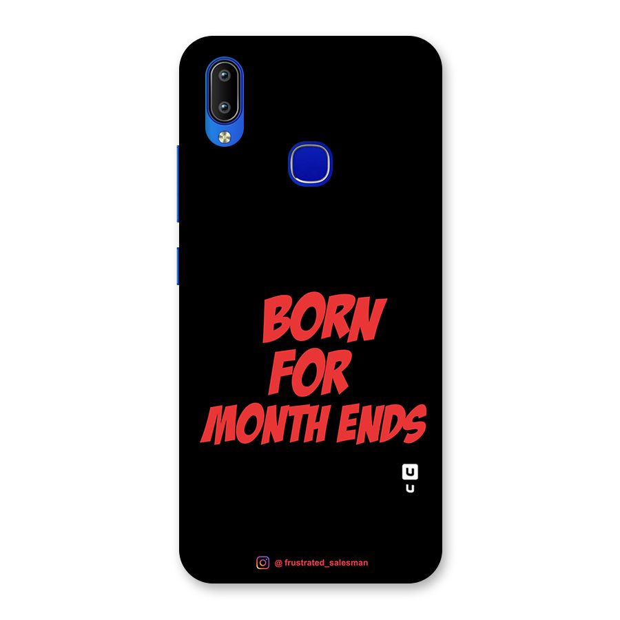 Born for Month Ends Black Back Case for Vivo Y91