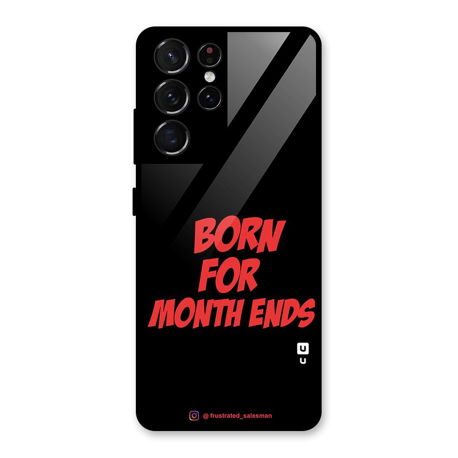 Born for Month Ends Black Glass Back Case for Galaxy S21 Ultra 5G