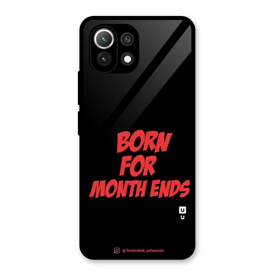 Born for Month Ends Black Glass Back Case for Mi 11 Lite NE 5G