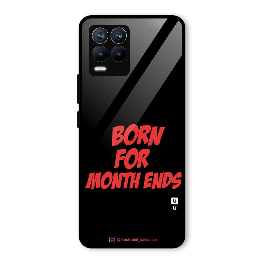 Born for Month Ends Black Glass Back Case for Realme 8 Pro