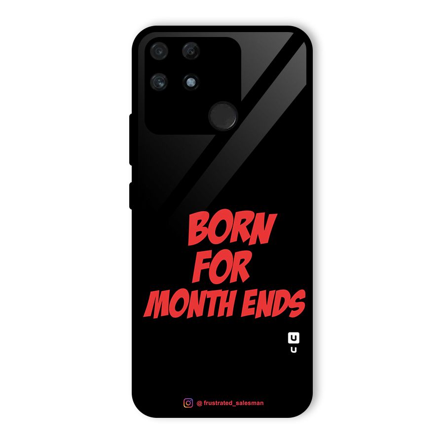 Born for Month Ends Black Glass Back Case for Realme Narzo 50A