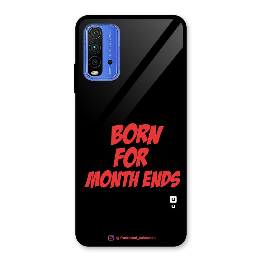 Born for Month Ends Black Glass Back Case for Redmi 9 Power