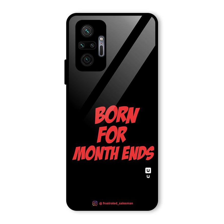 Born for Month Ends Black Glass Back Case for Redmi Note 10 Pro Max