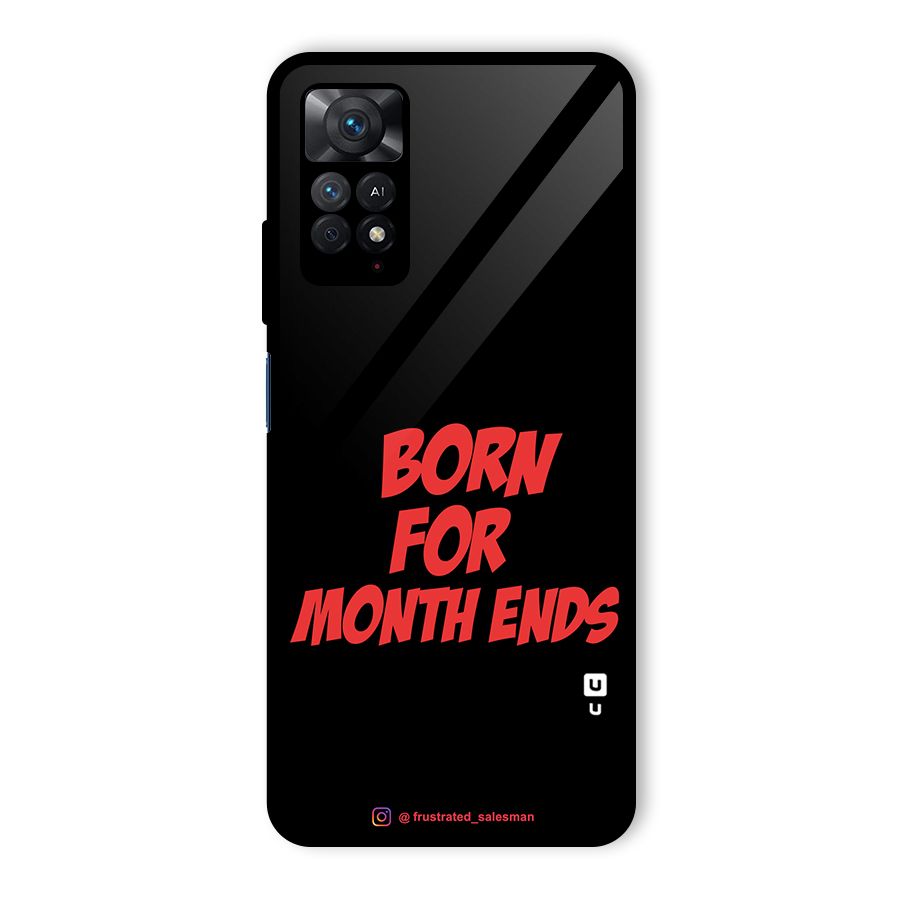 Born for Month Ends Black Glass Back Case for Redmi Note 11 Pro Plus 5G