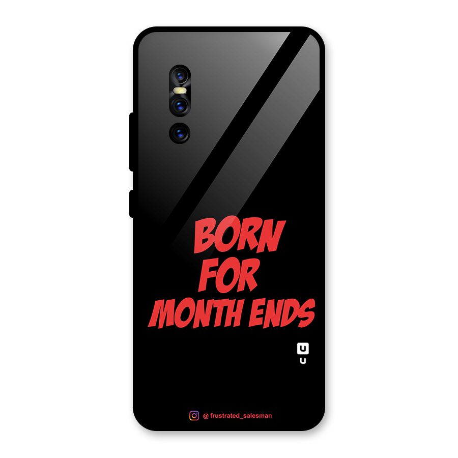 Born for Month Ends Black Glass Back Case for Vivo V15 Pro