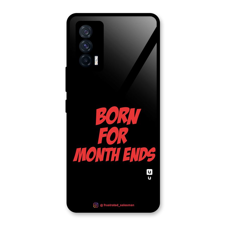 Born for Month Ends Black Glass Back Case for Vivo iQOO 7 5G