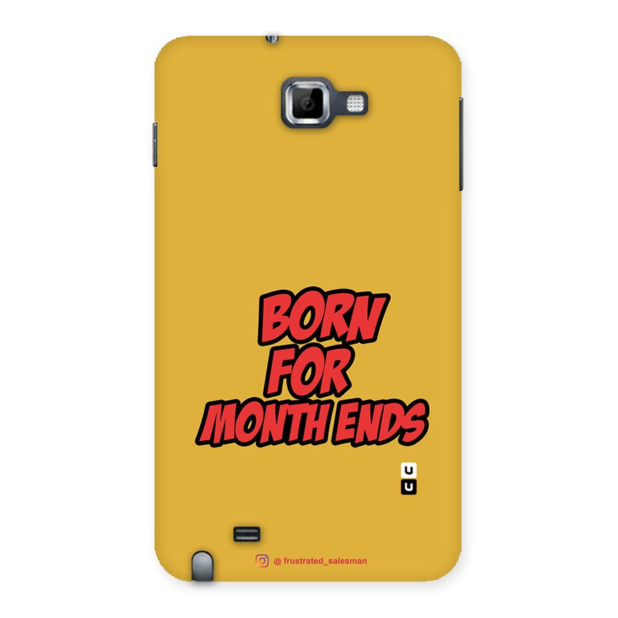 Born for Month Ends Mustard Yellow Back Case for Galaxy Note