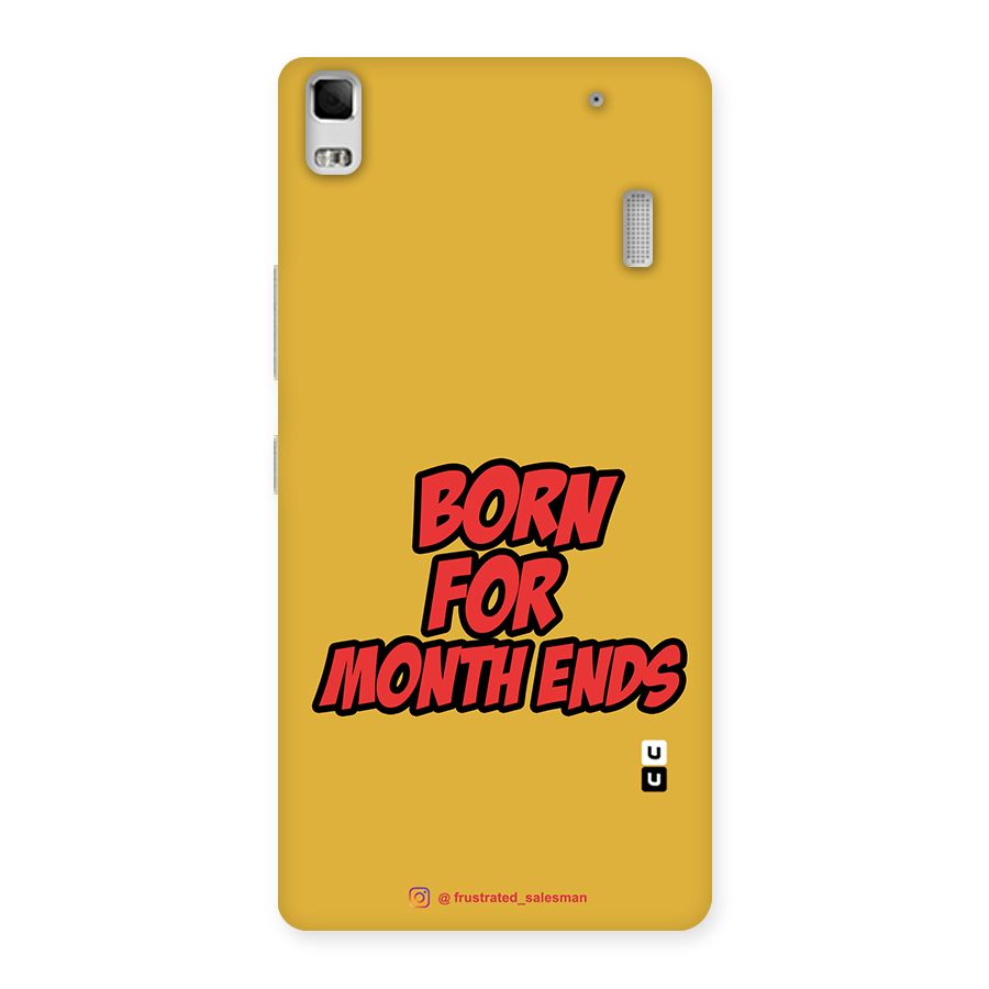 Born for Month Ends Mustard Yellow Back Case for Lenovo A7000