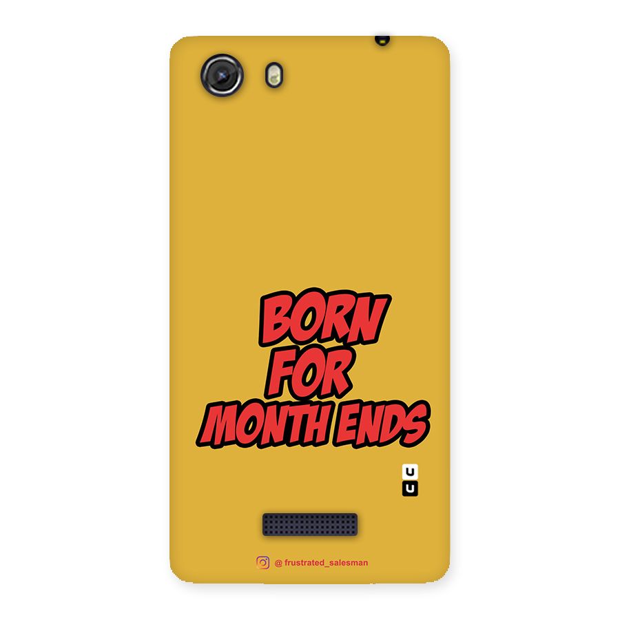 Born for Month Ends Mustard Yellow Back Case for Micromax Unite 3