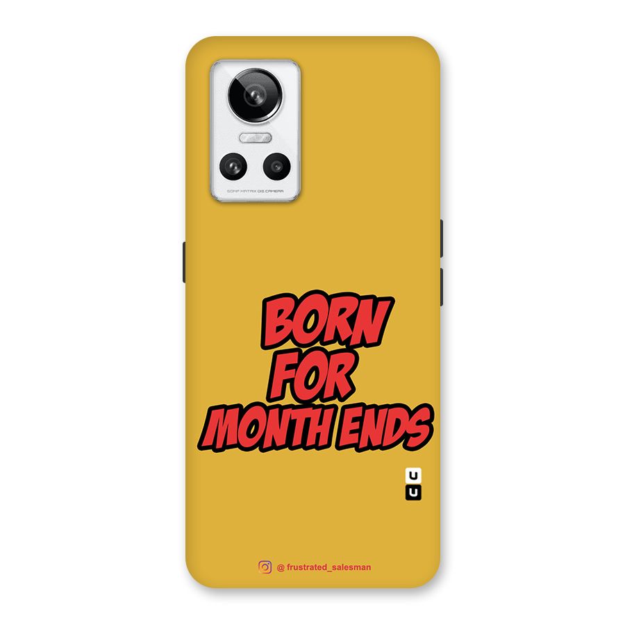 Born for Month Ends Mustard Yellow Back Case for Realme GT Neo 3