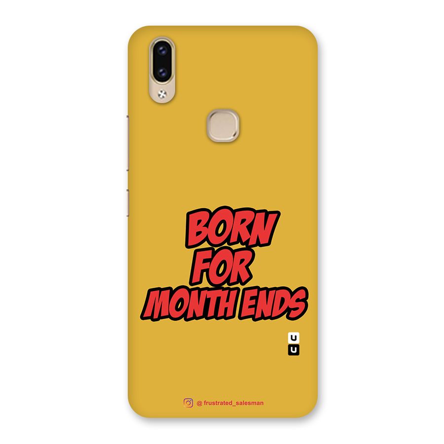 Born for Month Ends Mustard Yellow Back Case for Vivo V9 Youth