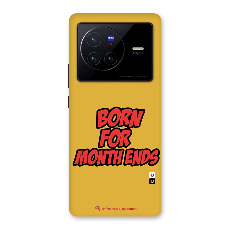 Born for Month Ends Mustard Yellow Back Case for Vivo X80