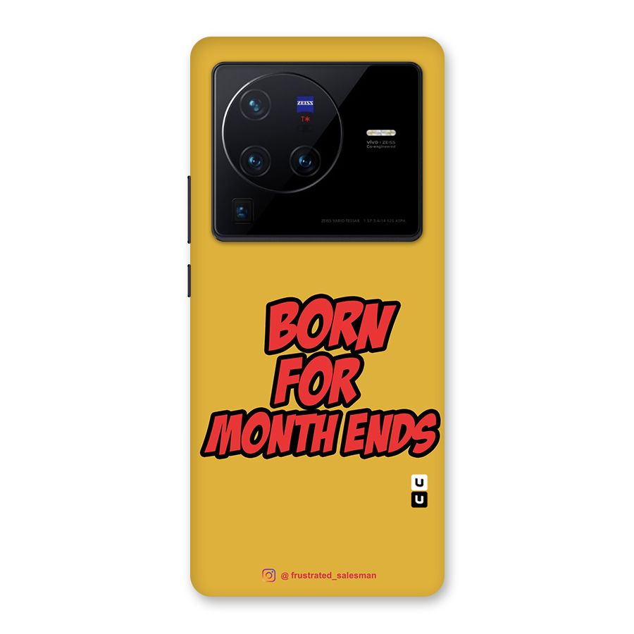 Born for Month Ends Mustard Yellow Back Case for Vivo X80 Pro