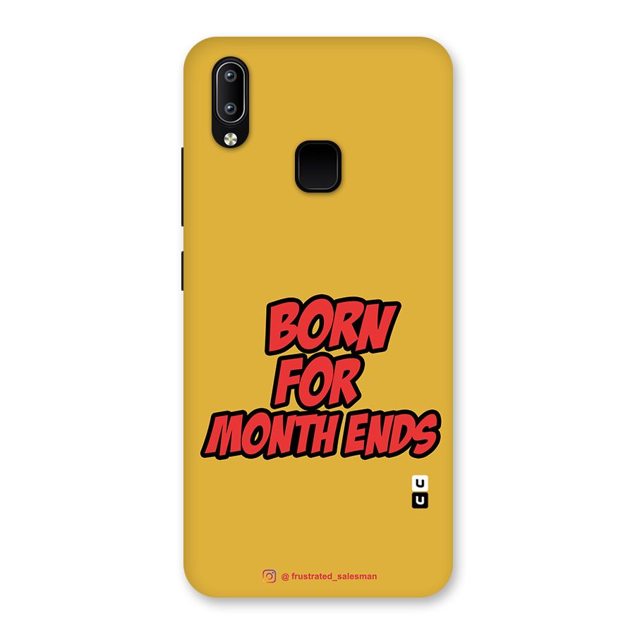 Born for Month Ends Mustard Yellow Back Case for Vivo Y95