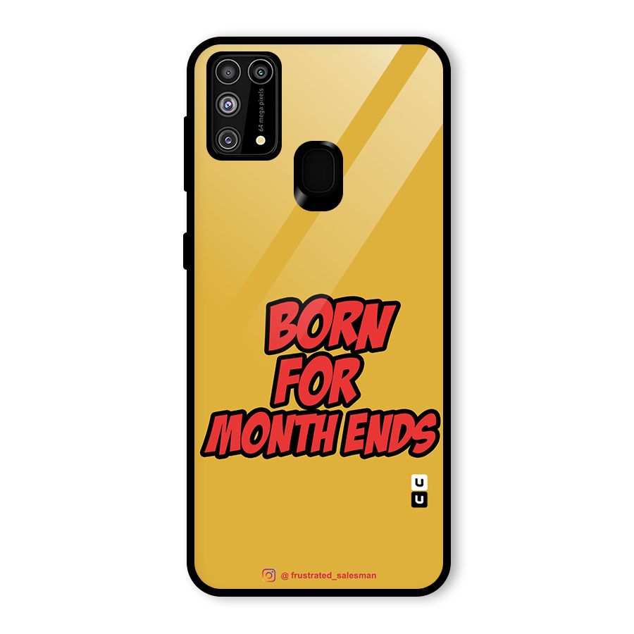 Born for Month Ends Mustard Yellow Glass Back Case for Galaxy F41