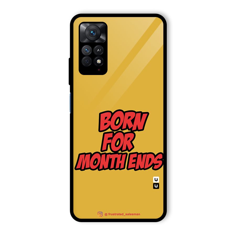 Born for Month Ends Mustard Yellow Glass Back Case for Redmi Note 11 Pro Plus 5G