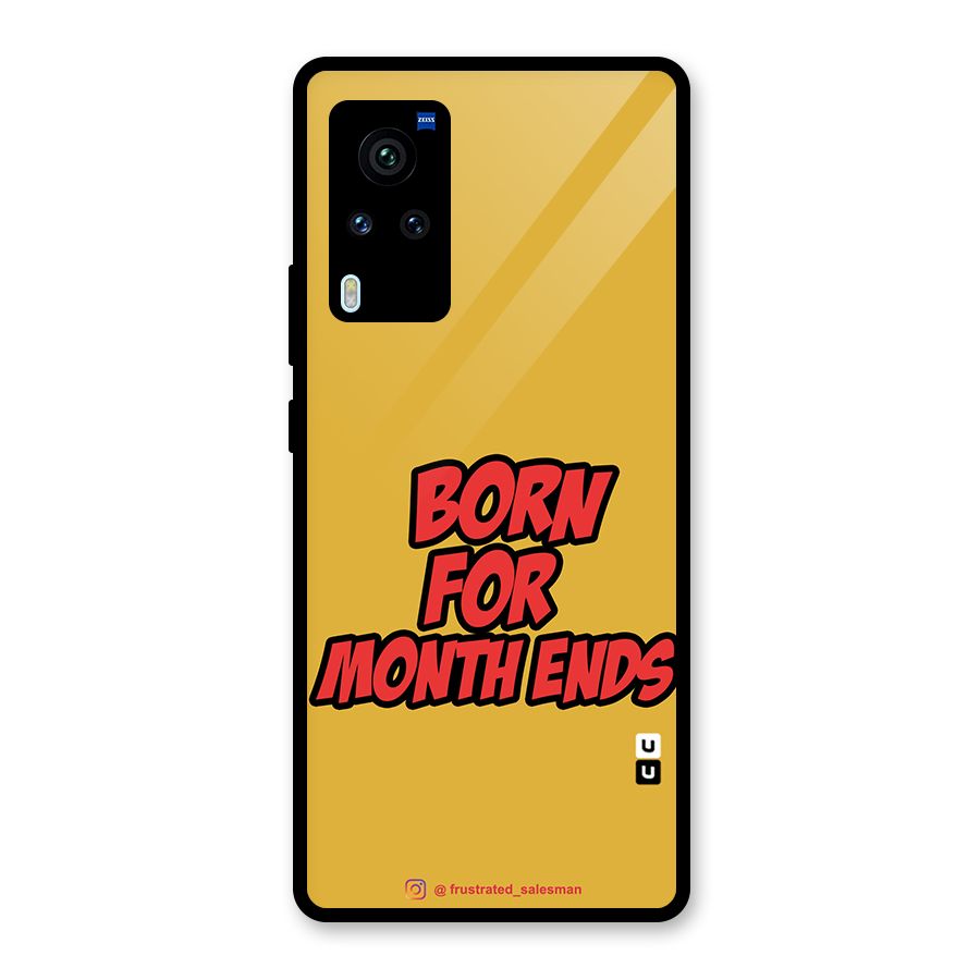 Born for Month Ends Mustard Yellow Glass Back Case for Vivo X60 Pro