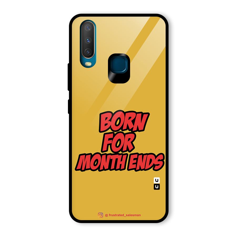 Born for Month Ends Mustard Yellow Glass Back Case for Vivo Y15
