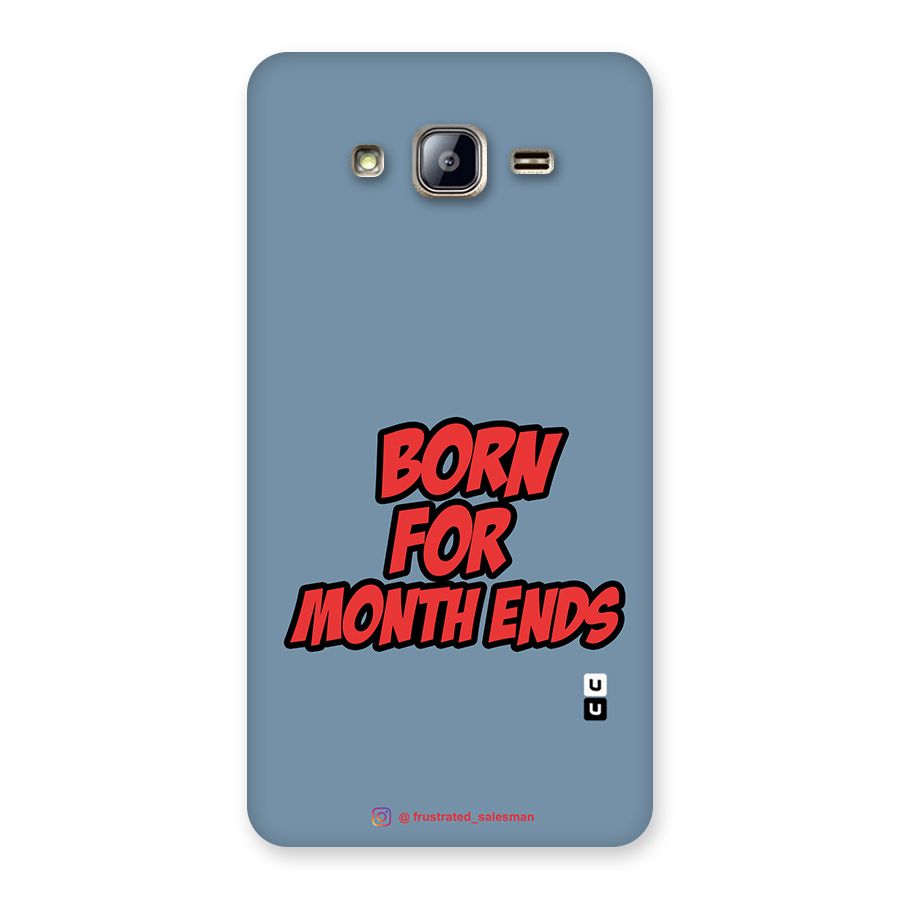 Born for Month Ends SteelBlue Back Case for Galaxy On5