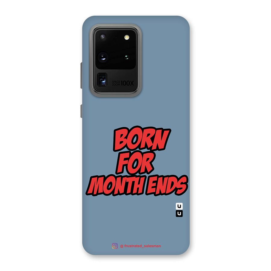Born for Month Ends SteelBlue Back Case for Galaxy S20 Ultra