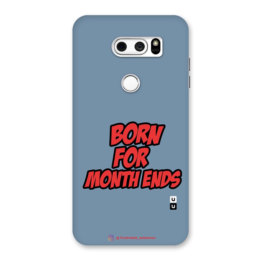 Born for Month Ends SteelBlue Back Case for LG V30