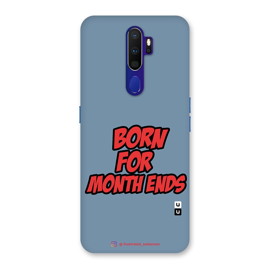 Born for Month Ends SteelBlue Back Case for Oppo A9 (2020)