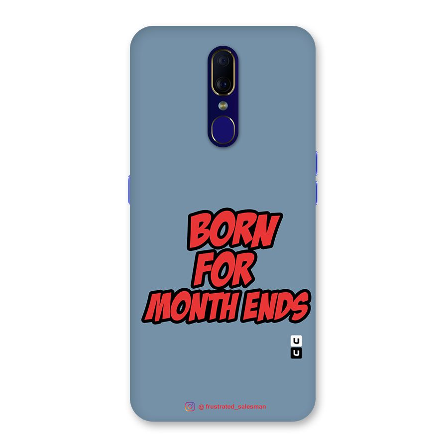 Born for Month Ends SteelBlue Glass Back Case for Oppo F11
