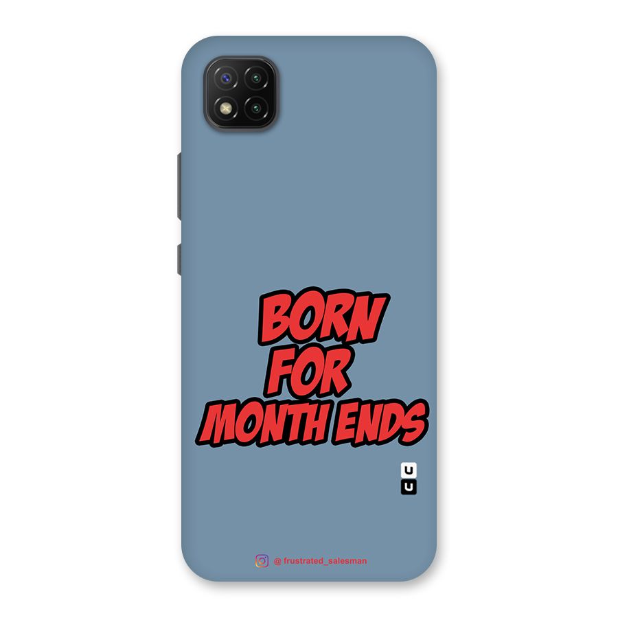 Born for Month Ends SteelBlue Back Case for Poco C3