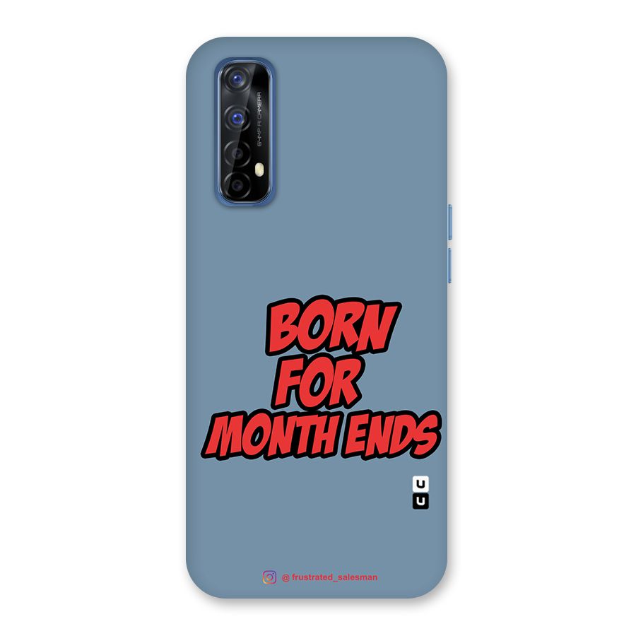 Born for Month Ends SteelBlue Back Case for Realme Narzo 20 Pro