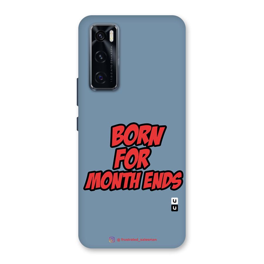 Born for Month Ends SteelBlue Back Case for Vivo V20 SE