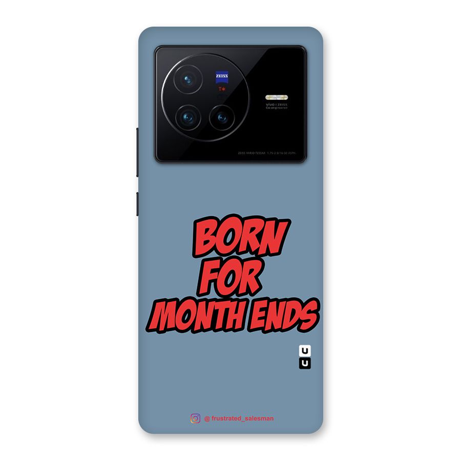 Born for Month Ends SteelBlue Back Case for Vivo X80