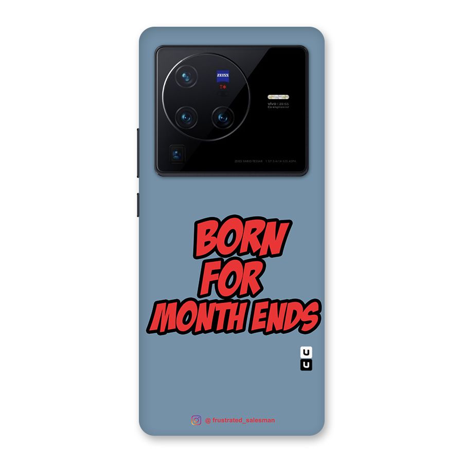 Born for Month Ends SteelBlue Back Case for Vivo X80 Pro