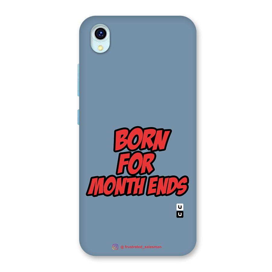 Born for Month Ends SteelBlue Back Case for Vivo Y1s