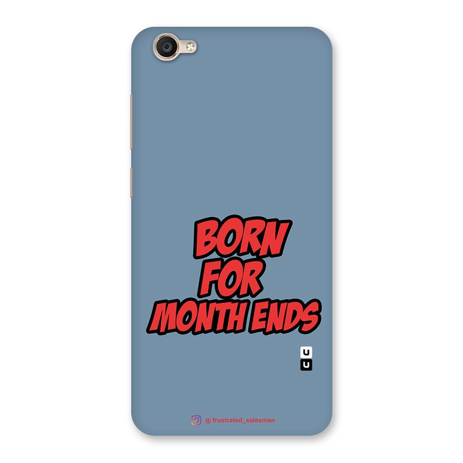Born for Month Ends SteelBlue Back Case for Vivo Y55L