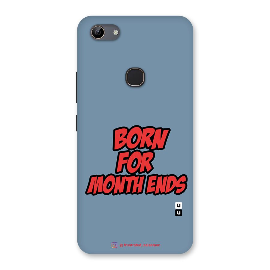Born for Month Ends SteelBlue Back Case for Vivo Y81