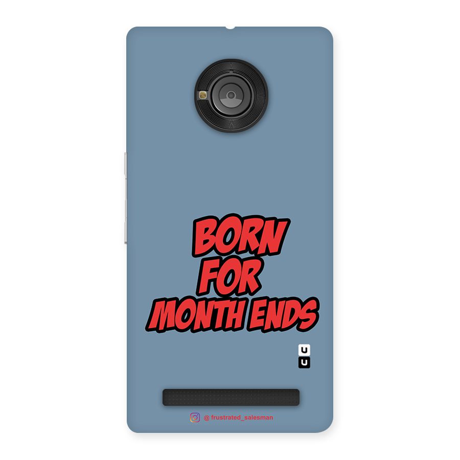 Born for Month Ends SteelBlue Back Case for Yu Yunique