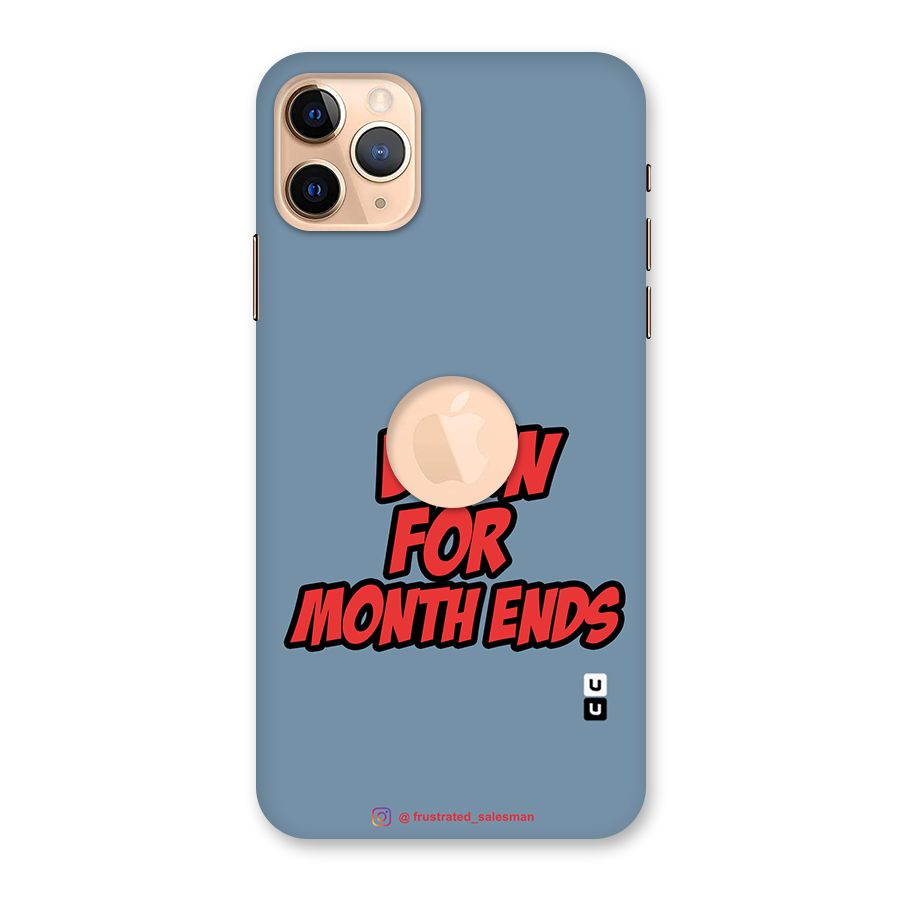Born for Month Ends SteelBlue Back Case for iPhone 11 Pro Max Logo Cut