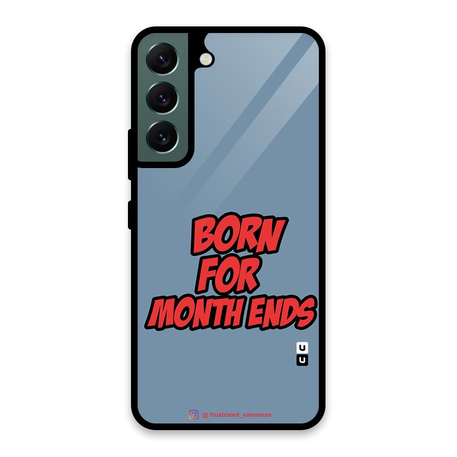 Born for Month Ends SteelBlue Glass Back Case for Galaxy S22 5G