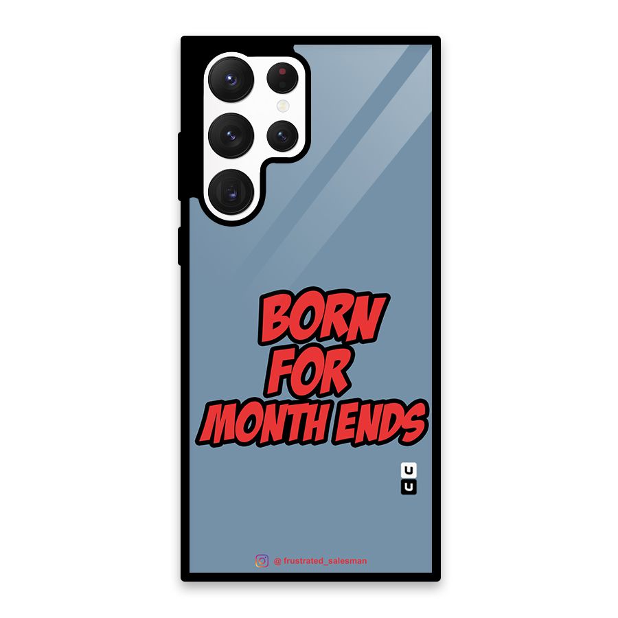 Born for Month Ends SteelBlue Glass Back Case for Galaxy S22 Ultra 5G