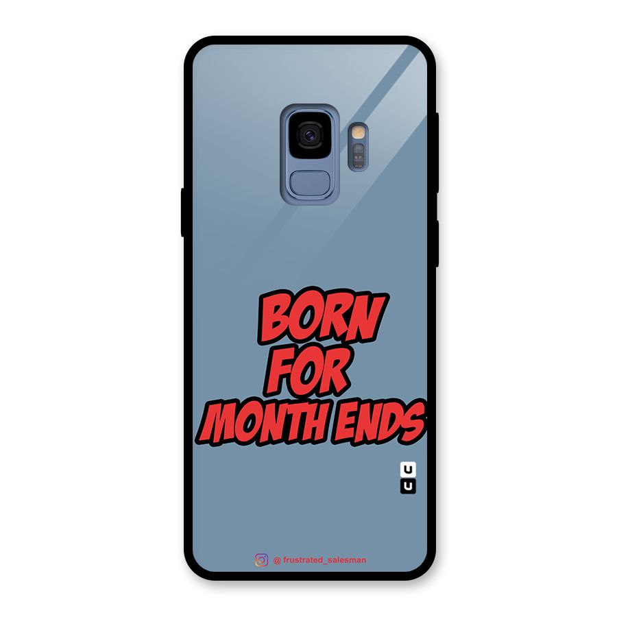Born for Month Ends SteelBlue Glass Back Case for Galaxy S9