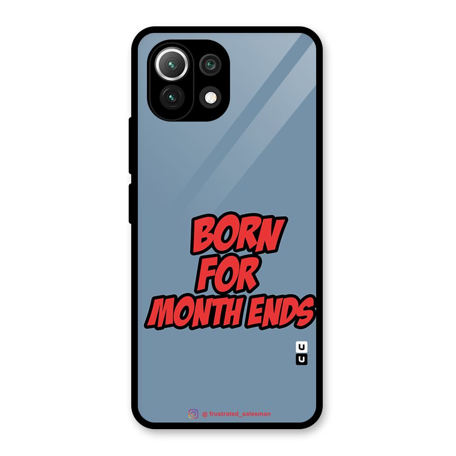 Born for Month Ends SteelBlue Glass Back Case for Mi 11 Lite NE 5G