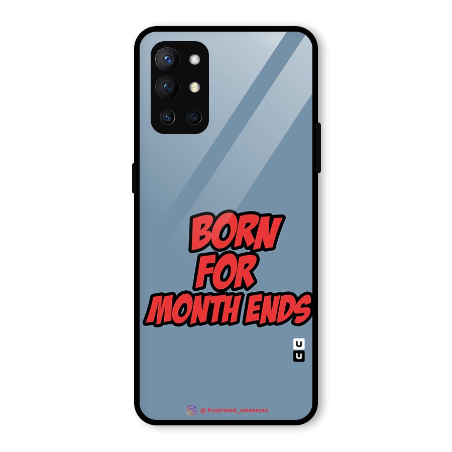 Born for Month Ends SteelBlue Glass Back Case for OnePlus 9R
